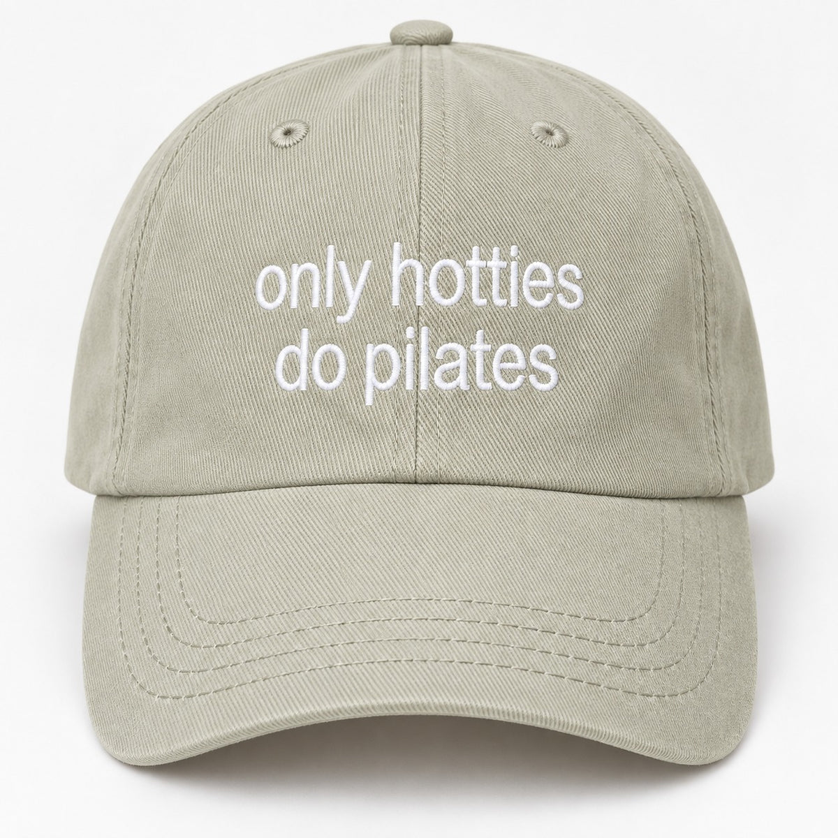 only hotties do pilates cap.